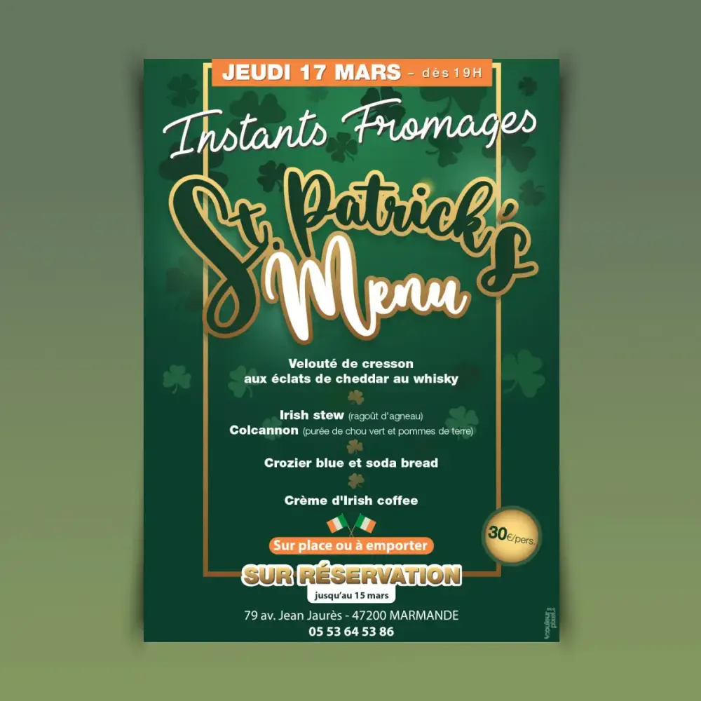creation et impression affiche et flyers pour menu soirée saint patrick instants fromages par couleur pixel marmande 47
